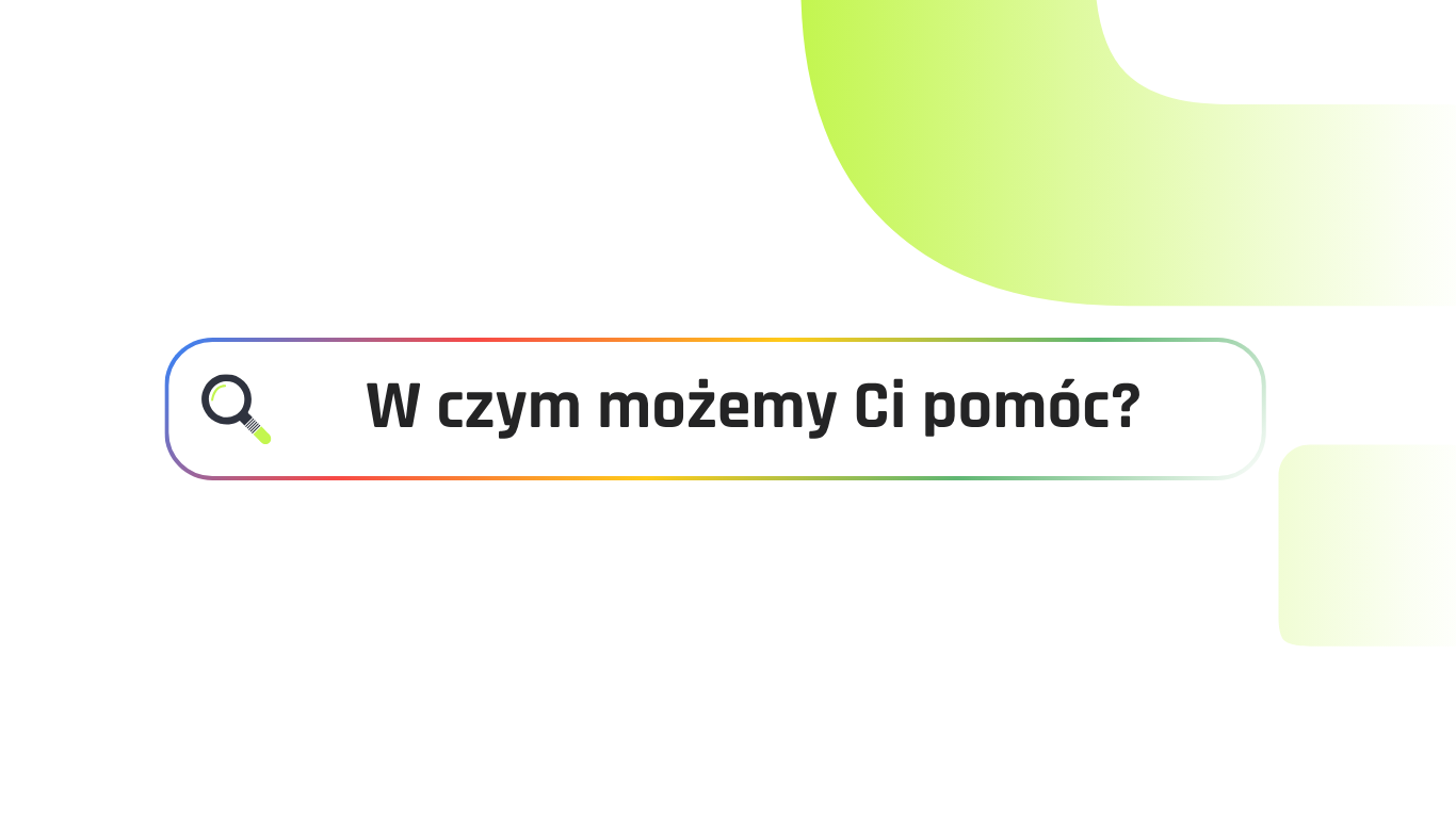 W czym możemy Ci pomóc?